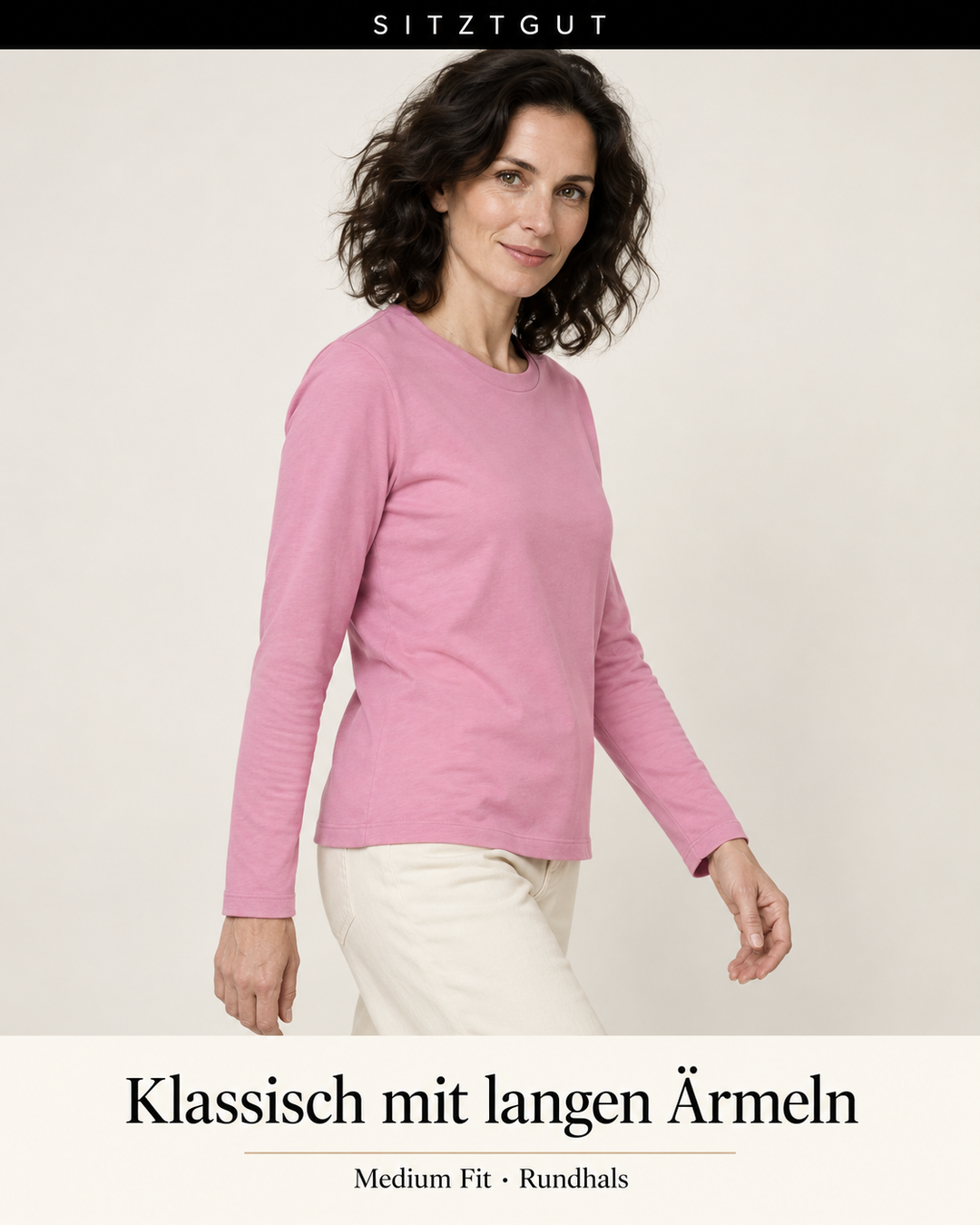 Sitztgut Longsleeve Rosa - Passform